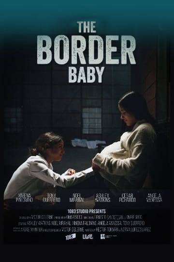 Дивитися фільм The Border Baby 2026 онлайн