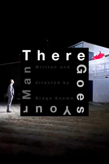 Дивитися фільм There Goes Your Man 2026 онлайн Дивитися фільм There Goes Your Man 2026 онлайн
