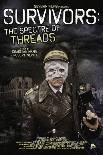 Watch Survivors: The Spectre of Threads 2025 online Watch Survivors: The Spectre of Threads 2025 online