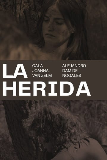 Watch La herida 2026 online