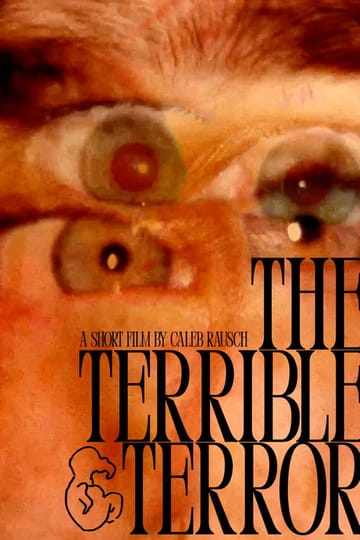 Watch The Terrible Terror 2026 online