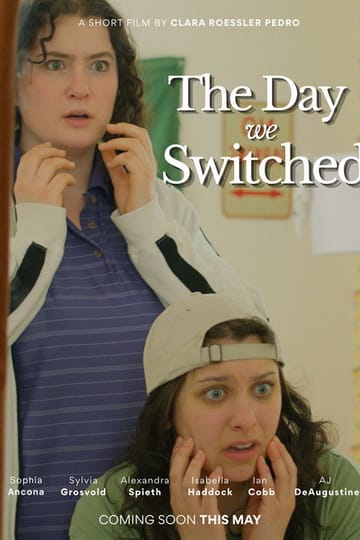 Дивитися фільм The Day We Switched 2026 онлайн