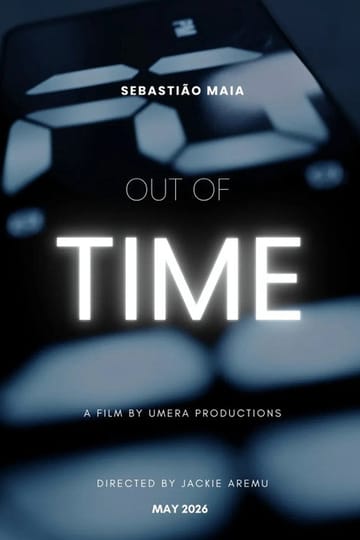 Дивитися фільм Out of Time 2026 онлайн Дивитися фільм Out of Time 2026 онлайн