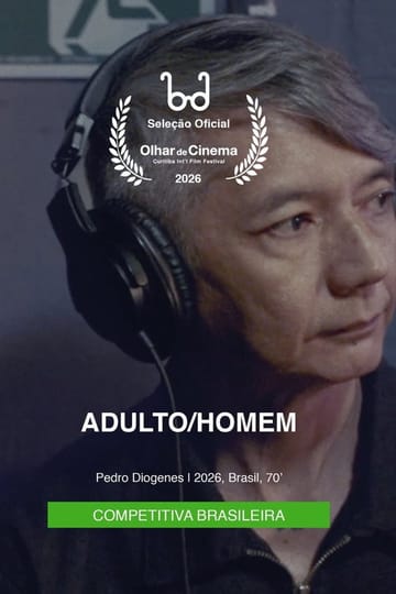 Дивитися фільм Adulto/Homem 2026 онлайн Дивитися фільм Adulto/Homem 2026 онлайн