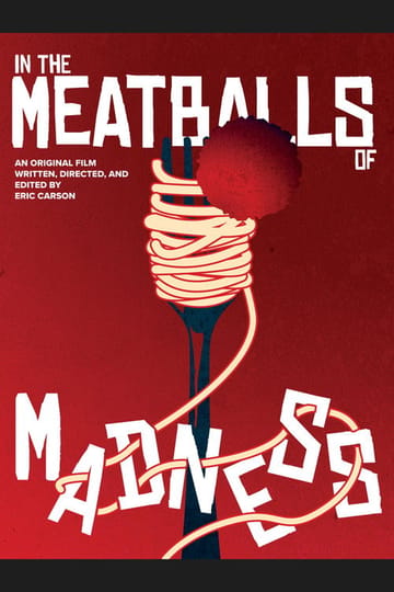 Дивитися фільм In the Meatballs of Madness 2026 онлайн Дивитися фільм In the Meatballs of Madness 2026 онлайн