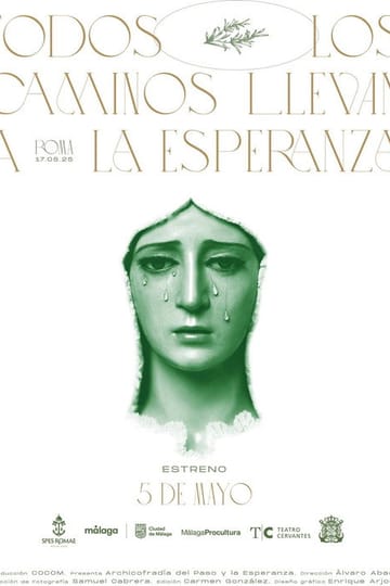 Watch Todos los caminos llevan a la Esperanza 2026 online Watch Todos los caminos llevan a la Esperanza 2026 online
