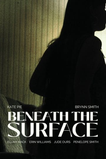 Дивитися фільм Beneath The Surface 2026 онлайн