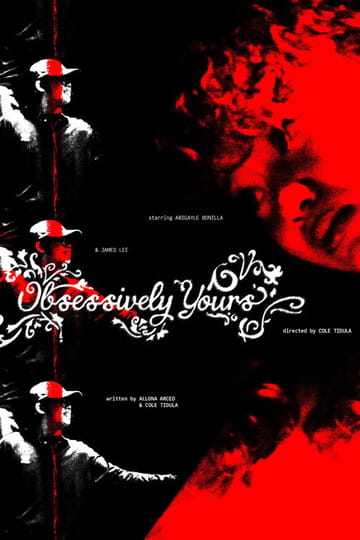 Watch Obsessively Yours 2026 online
