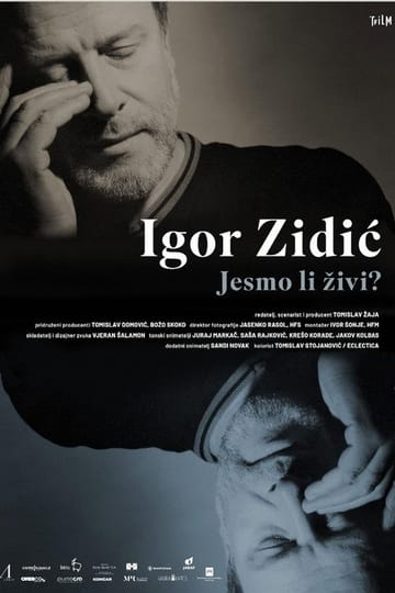 Дивитися фільм Igor Zidić: Jesmo li živi? 2026 онлайн