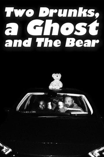 Дивитися фільм Two Drunks, a Ghost and The Bear 2026 онлайн