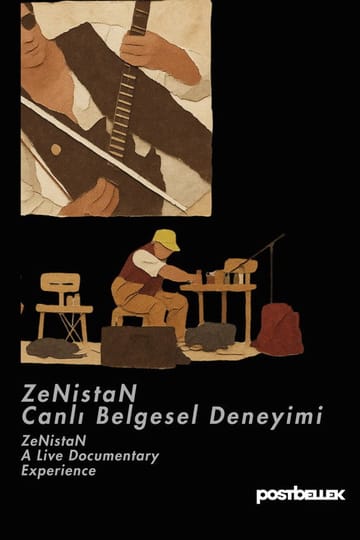 Watch ZeNistaN Canlı Belgesel Deneyimi 2026 online Watch ZeNistaN Canlı Belgesel Deneyimi 2026 online