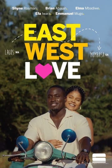 Watch East West Love 2026 online