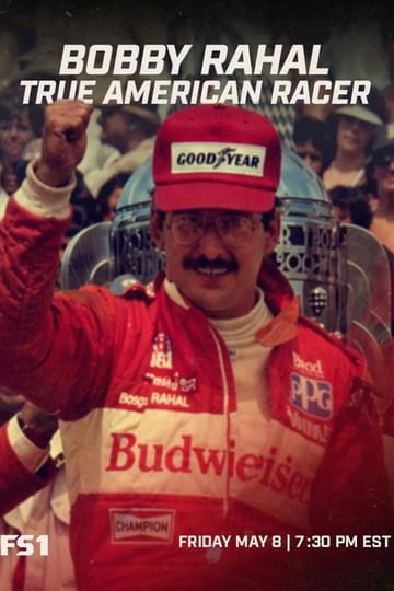 Watch Bobby Rahal: True American Racer 2026 online