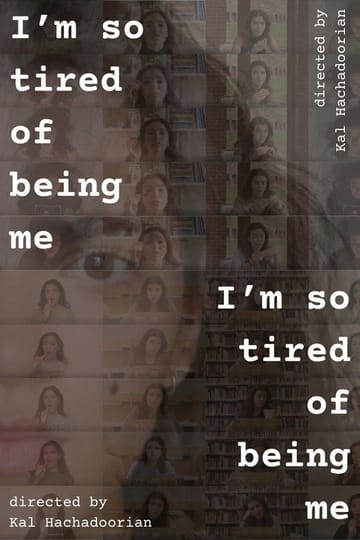 Watch I'm so tired of being me 2026 online Watch I'm so tired of being me 2026 online