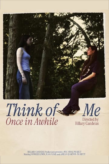 Watch Think of Me Once in Awhile 2026 online Watch Think of Me Once in Awhile 2026 online