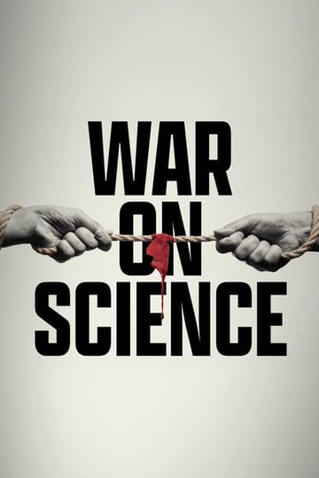 Дивитися фільм War on Science 2026 онлайн Дивитися фільм War on Science 2026 онлайн