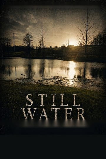 Дивитися фільм Still Water 2026 онлайн Дивитися фільм Still Water 2026 онлайн