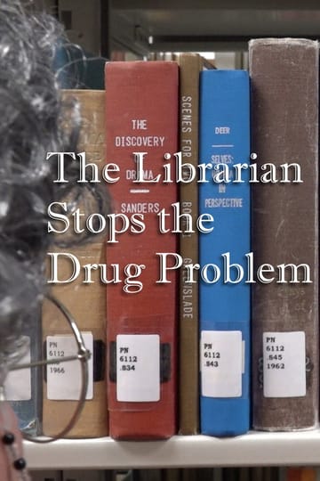 Watch The Librarian Stops the Drug Problem 2026 online Watch The Librarian Stops the Drug Problem 2026 online