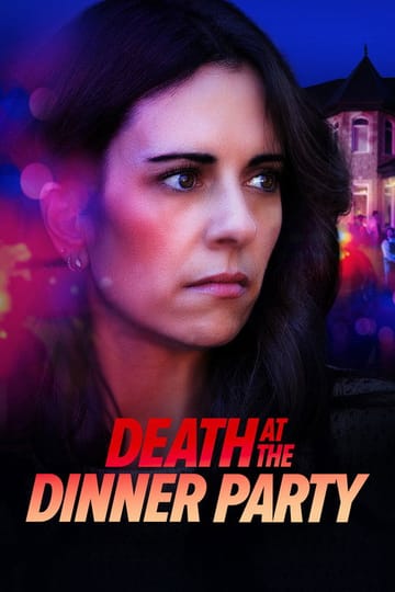 Дивитися фільм Death at the Dinner Party 2026 онлайн