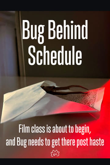 Дивитися фільм Bug Behind Schedule 2026 онлайн Дивитися фільм Bug Behind Schedule 2026 онлайн