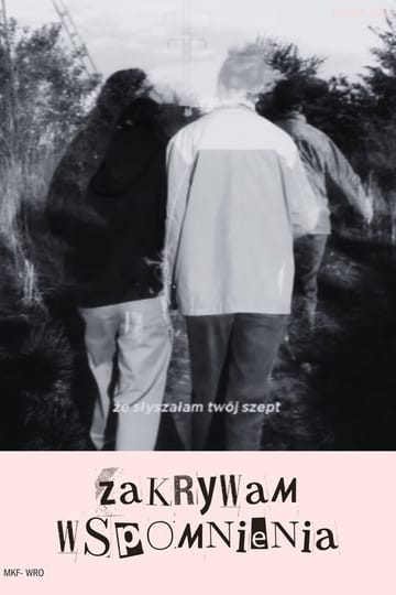 Дивитися фільм Zakrywam wspomnienia 2026 онлайн Дивитися фільм Zakrywam wspomnienia 2026 онлайн