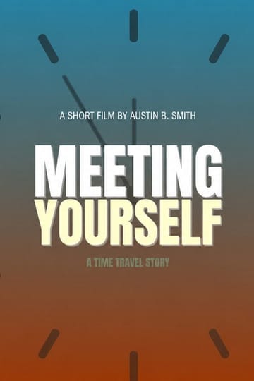 Watch Meeting Yourself 2026 online