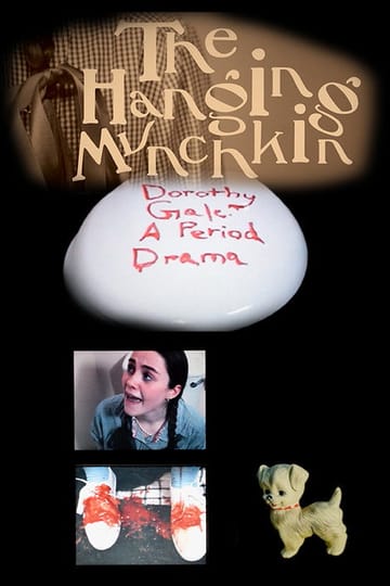 Дивитися фільм The Hanging Munchkin: Dorothy Gale A Period Drama 2026 онлайн