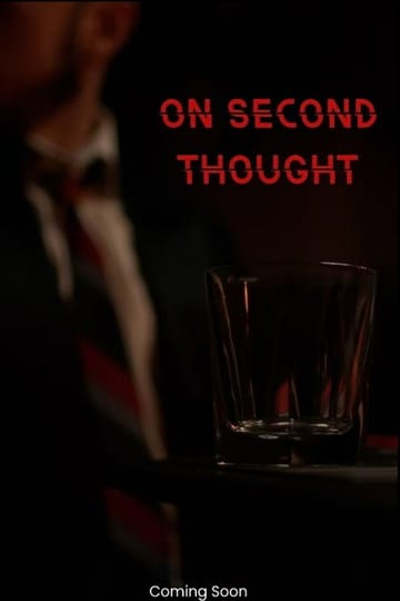 Watch On Second Thought 2026 online