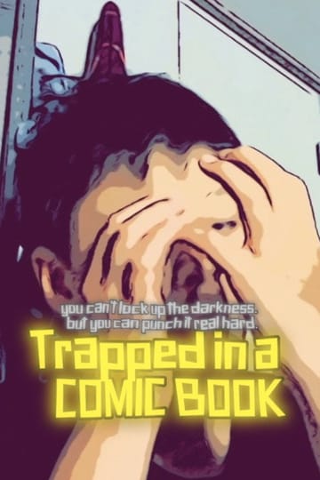 Дивитися фільм Trapped in a Comic Book 2026 онлайн Дивитися фільм Trapped in a Comic Book 2026 онлайн