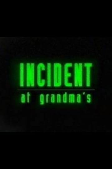 Дивитися фільм Incident At Grandma's 2026 онлайн