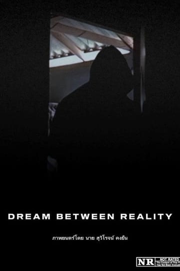 Watch Dream between reality 2026 online