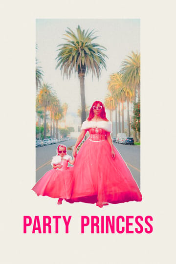 Watch Party Princess 2026 online Watch Party Princess 2026 online