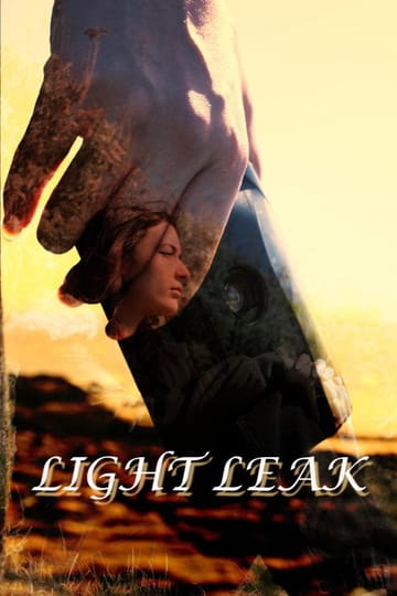 Watch Light Leak 2026 online