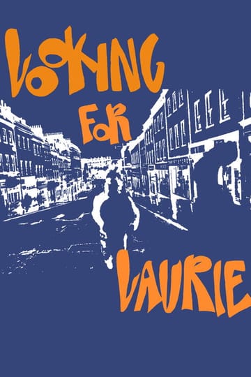Watch Looking for Laurie 2026 online Watch Looking for Laurie 2026 online