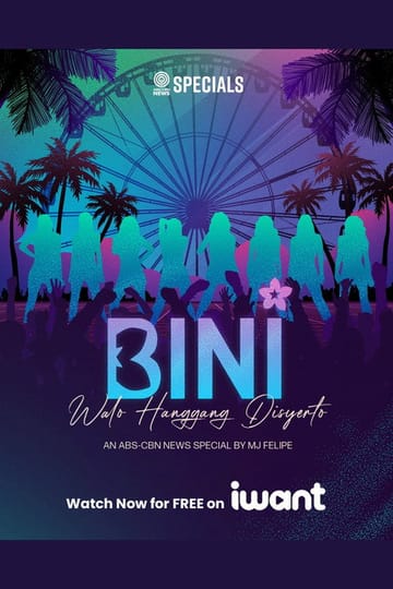 Дивитися фільм BINI: Walo Hanggang Disyerto 2026 онлайн