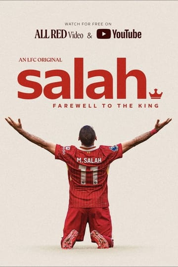 Дивитися фільм Salah: Farewell to The King 2026 онлайн Дивитися фільм Salah: Farewell to The King 2026 онлайн