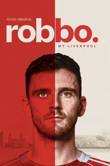 Дивитися фільм Robbo: My Liverpool 2026 онлайн Дивитися фільм Robbo: My Liverpool 2026 онлайн