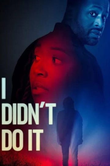 Watch I Didn't Do It 2026 online