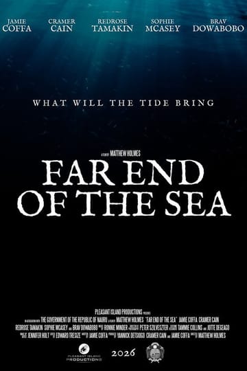 Дивитися фільм Far End of the Sea 2026 онлайн