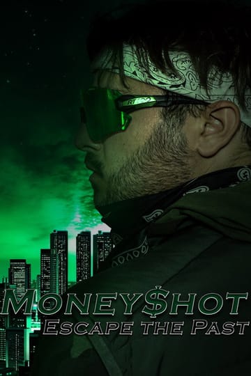 Дивитися фільм Moneyshot: Escape The Past Part One 2026 онлайн