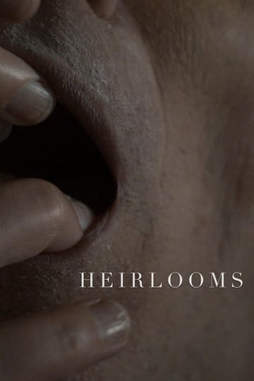 Watch Heirlooms 2026 online Watch Heirlooms 2026 online