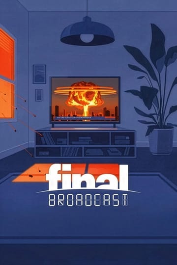 Дивитися фільм Final Broadcast 2026 онлайн