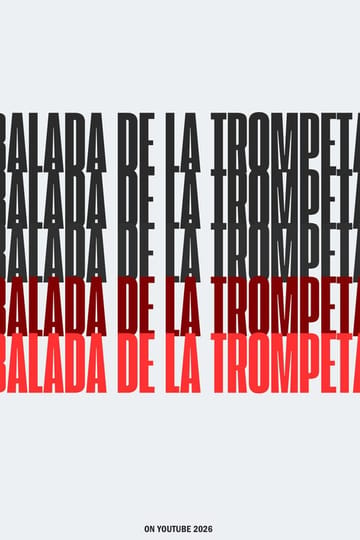 Дивитися фільм Balada De La Trompeta 2026 онлайн Дивитися фільм Balada De La Trompeta 2026 онлайн