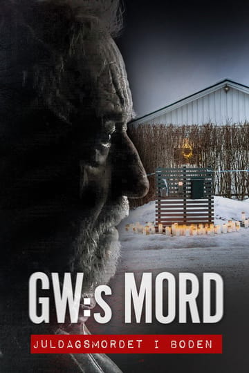 Дивитися фільм GW:s mord – Juldagsmordet i Boden 2026 онлайн
