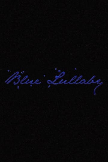Watch Blue Lullaby 2026 online Watch Blue Lullaby 2026 online