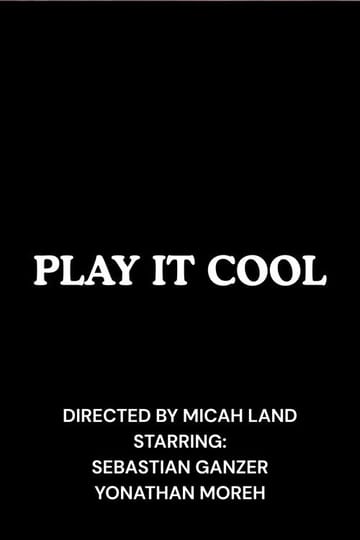 Дивитися фільм Play It Cool 2026 онлайн