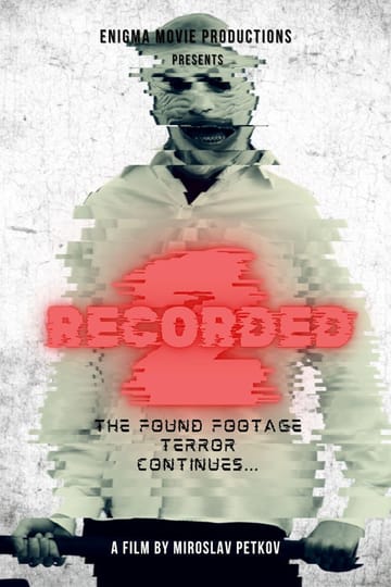 Дивитися фільм Recorded 2 2026 онлайн