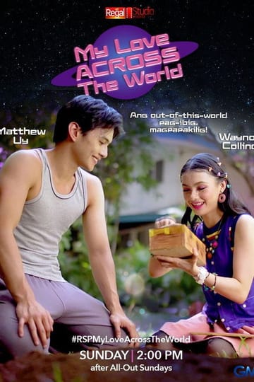Дивитися фільм Regal Studio Presents: My Love Across The World 2026 онлайн