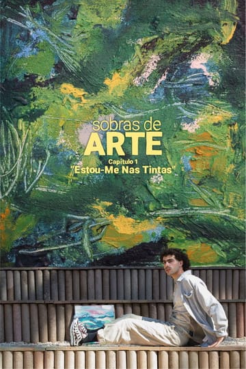 Дивитися фільм Sobras de Arte: Estou-Me Nas Tintas 2026 онлайн Дивитися фільм Sobras de Arte: Estou-Me Nas Tintas 2026 онлайн