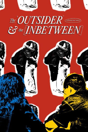 Watch The Outsider & The Inbetween 2026 online Watch The Outsider & The Inbetween 2026 online